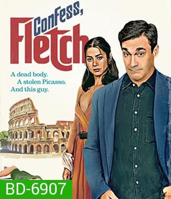 Confess, Fletch (2022)