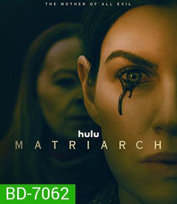 Matriarch (2022)