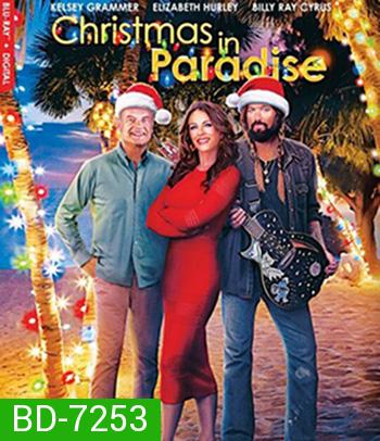 Christmas in Paradise (2022) คริสต์มาส ใบแถบสวรรค์