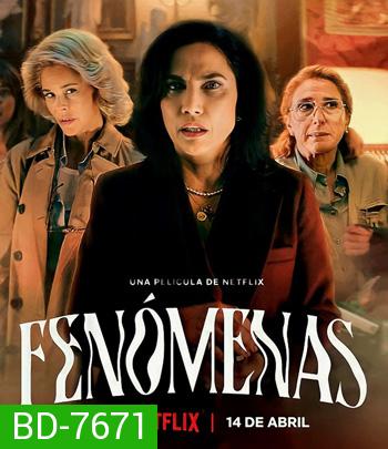 Phenomena (2023) ฟีโนมีนา