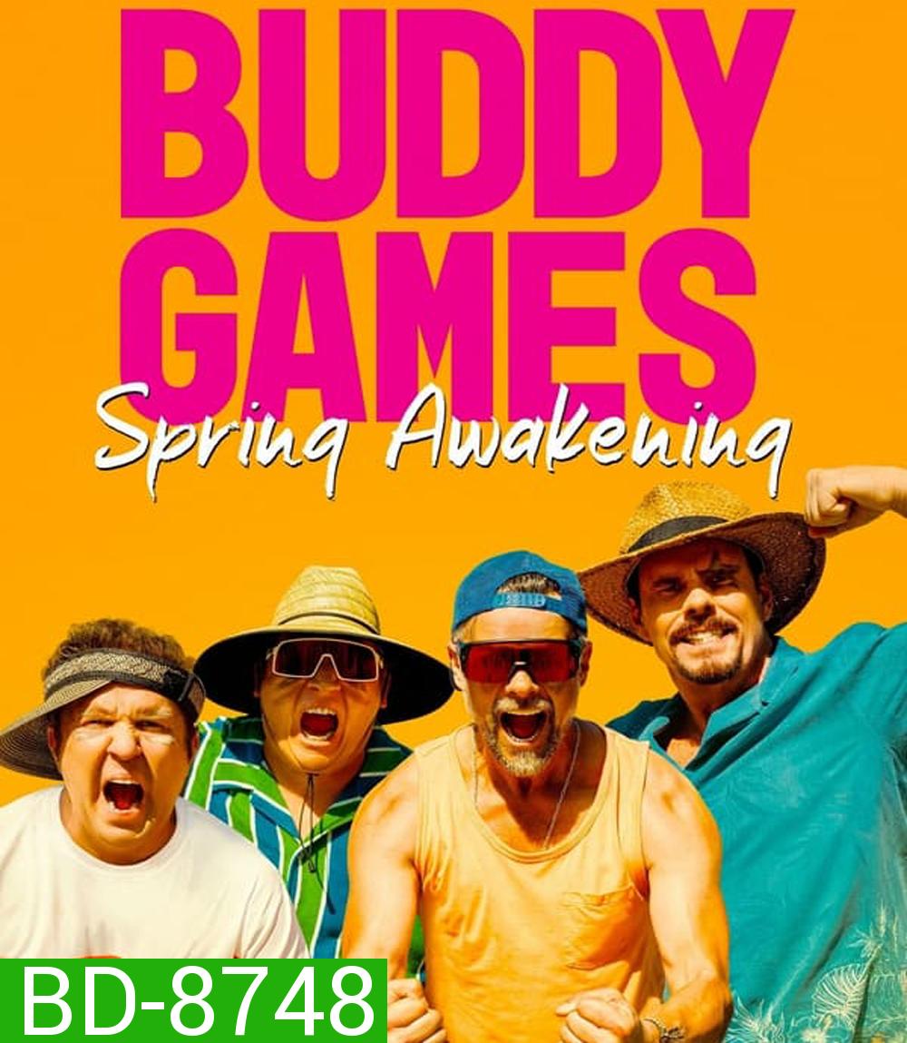 Buddy Games Spring Awakening เกมบ้าท้าสหาย ย้อนวันวานภาคฤดูใบไม้ผลิ (2023)