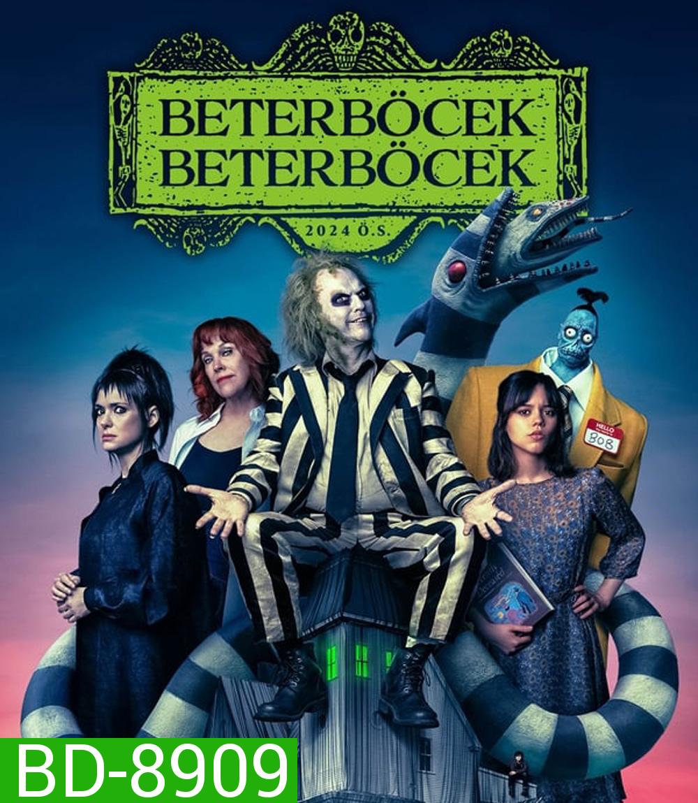 Beetlejuice Beetlejuice บีเทิลจู๊ดส์ บีเทิลจู๊ดส์ (2024)