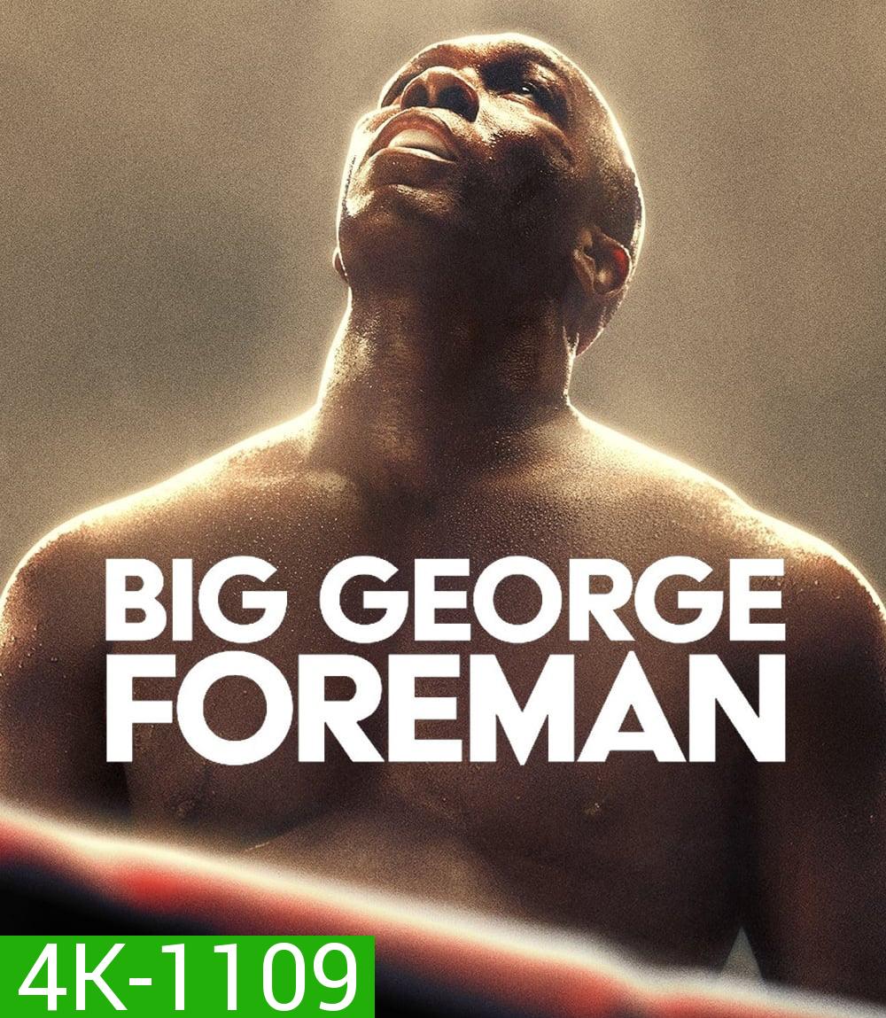 4K - Big George Foreman ด้วยกำปั้นและศรัทธา (2023) - แผ่นหนัง 4K UHD