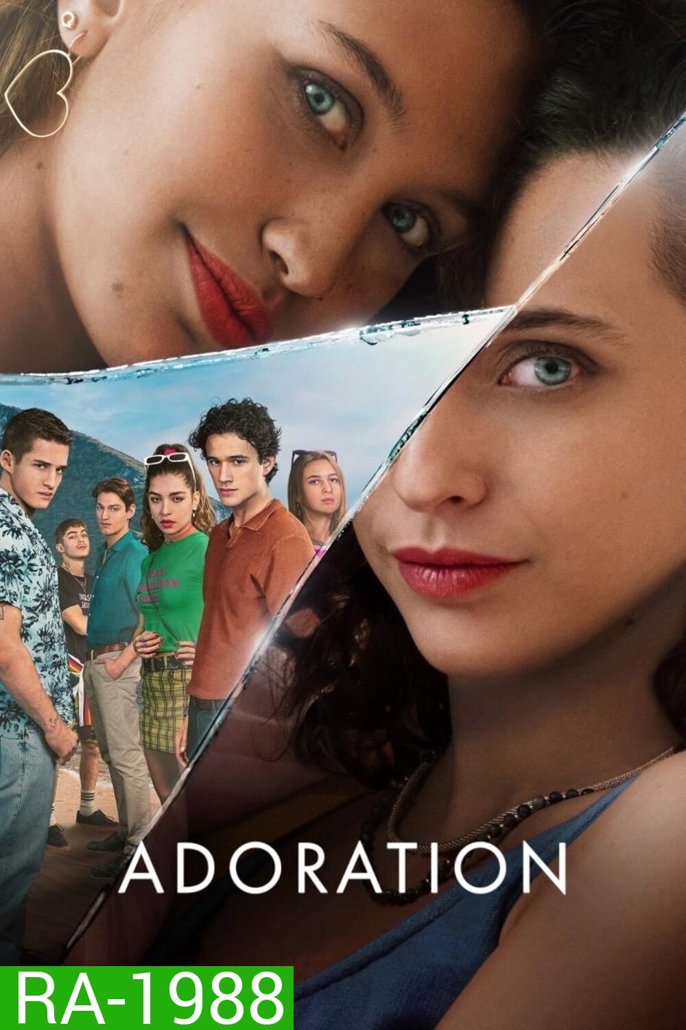 Adoration คลั่งรัก (2024) 6 ตอนจบ