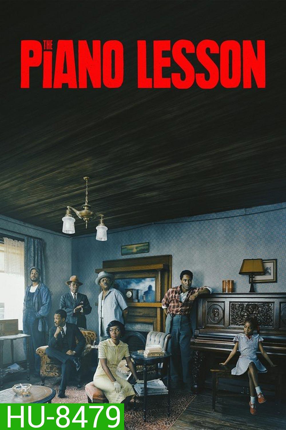 The Piano Lesson บทเรียนจากเปียโน (2024)