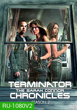 Terminator: The Sarah Connor Chronicles Season 2 กำเนิดสงครามคนเหล็ก ปี 2