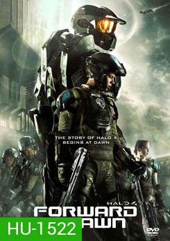 Halo 4 Forward Unto Dawn เฮโล 4 หน่วยฝึกรบมหากาฬ